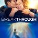 Breakthrough (2019) เบรคธรู